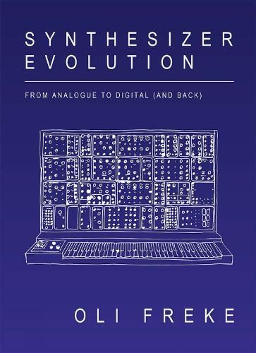 Synthesizer Evolution: From Analogue to Digital and Back