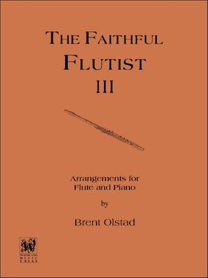 The Faithful Flutist III 3