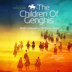 The Children of Genghis (Original Motion Picture Soundtrack)