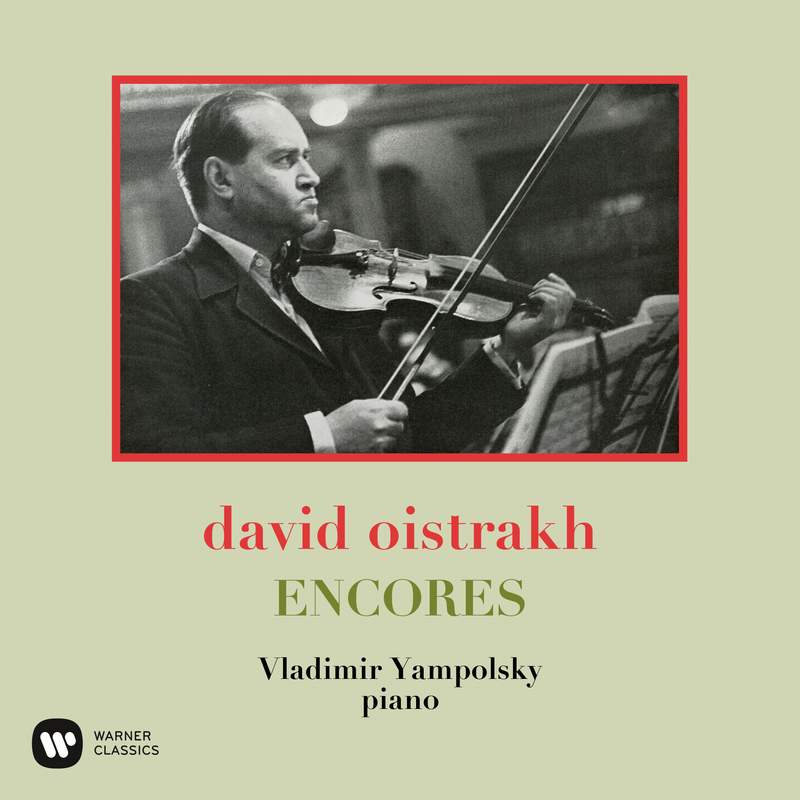 David Oistrakh - Concertos and Encores - Deutsche Grammophon