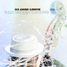 Bass Improvisations Volume 9