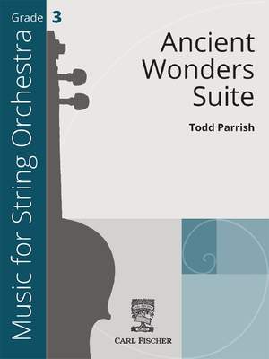 Parrish, T: Ancient Wonders Suite
