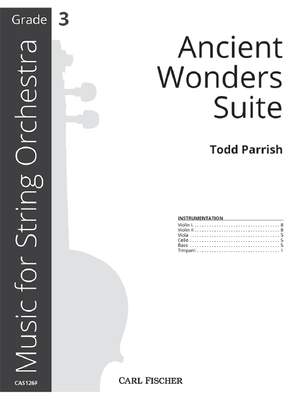 Parrish, T: Ancient Wonders Suite