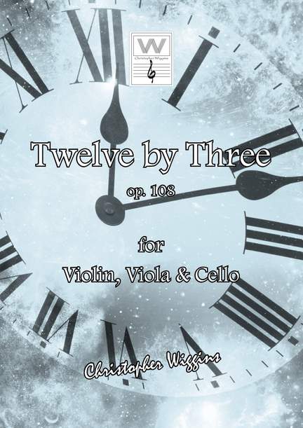 Christopher Wiggins: Twelve By Three