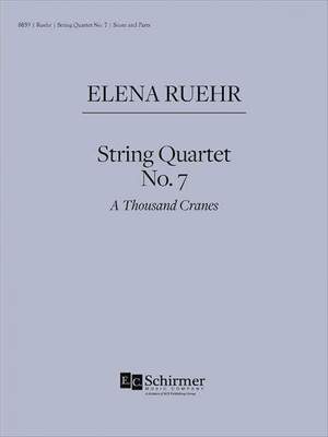 Elena Ruehr: String Quartet No. 7
