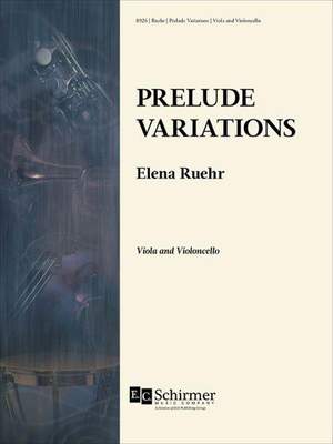 Elena Ruehr: Prelude Variations
