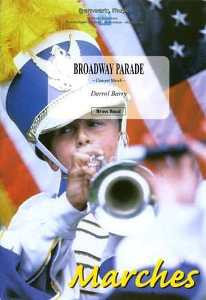 Darrol Barry: Broadway Parade