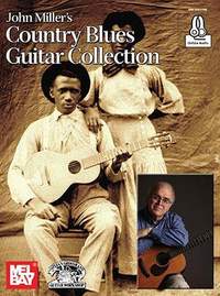 John Miller: John Miller's Country Blues Guitar Collection