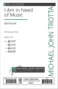 I Am in Need of Music