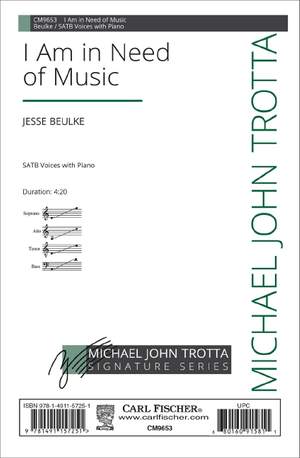 I Am in Need of Music