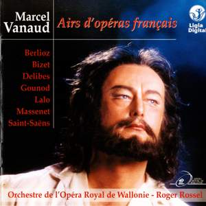 Marcel Vanaud: Airs d'opéras français