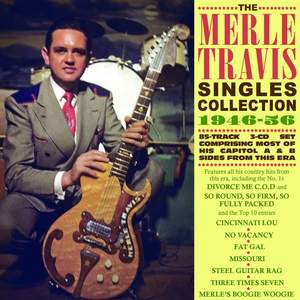 Merle Travis - Singles Collection 1946-56 (3cd)