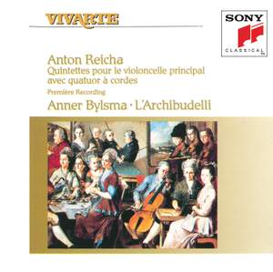 Reicha: Quintets for Solo Cello & String Quartet