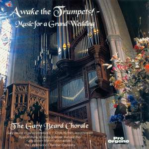 Awake the Trumpets!: Music for a Grand Wedding