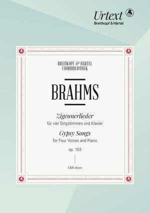 Johannes Brahms: Zigeunerlieder Op. 103