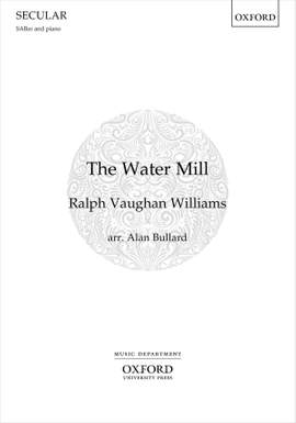 Vaughan Williams, Ralph: The Water Mill