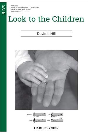 Hill, D: Look to the Children