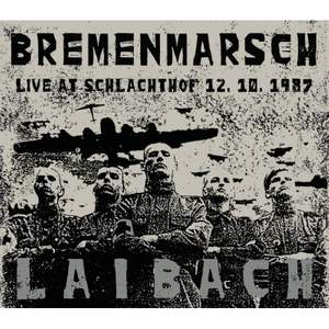 Bremenmarsch - Live At Schlachthof, 12.10.1987
