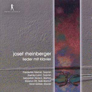 Rheinberger: Lieder und Duette mit Klavier