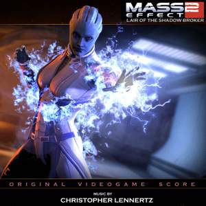 Mass Effect 2: Lair of the Shadow Broker (Original Video Game Score)