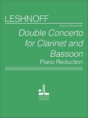 Leshnoff, J: Double Concerto for Clarinet & Bassoon