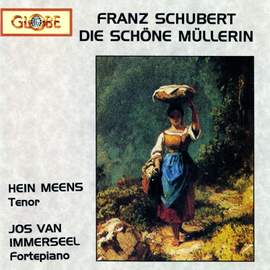 Schubert: Die Schöne Müllerin, D. 795