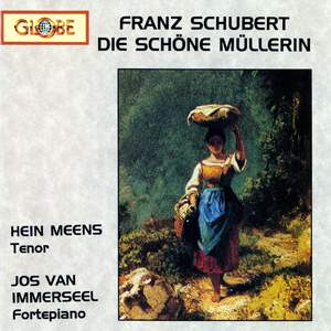 Schubert: Die Schöne Müllerin, D. 795