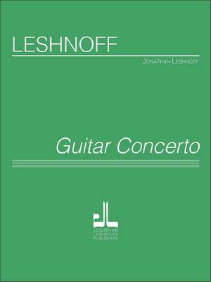 Leshnoff, J: Guitar Concerto