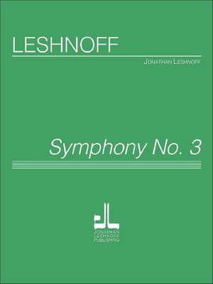 Leshnoff, J: Symphony No.3
