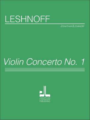 Leshnoff, J: Violin Concerto No. 1
