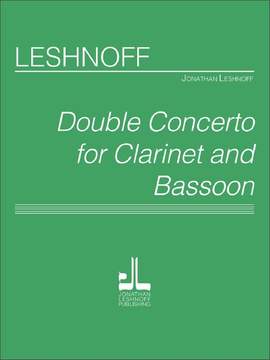 Leshnoff, J: Double Concerto for Clarinet and Bassoon