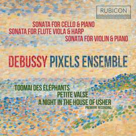 Debussy: Sonatas & Piano Works