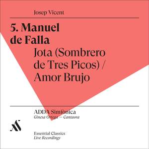 Manuel de Falla. Jota (Sombrero de Tres Picos) / Amor Brujo