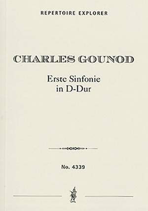 Gounod, Charles: First Symphony in D major