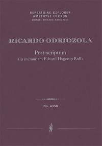 Odriozola, Ricardo: Post-scriptum (in memoriam Edvard Hagerup Bull) for clarinet, two violins, viola and cello