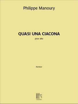 Philippe Manoury: Quasi una ciacona