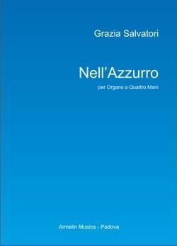 Grazia Salvatori: Nell'Azzurro