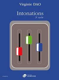 Virginie Dao: Intonations - 3e Cycle