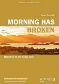 Pavel Stanek: Morning Has Broken