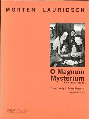 Morten Lauridsen: O Magnum Mysterium