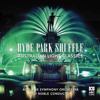 Hyde Park Shuffle: Australian Light Music