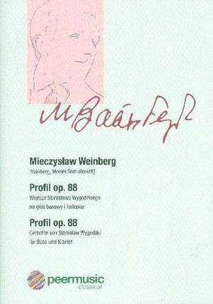 Mieczyslaw Weinberg: Profil Op. 88