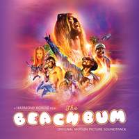 The Beach Bum (Original Motion Picture Soundtrack)