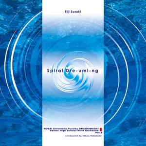Spiral Dre-umi-ng