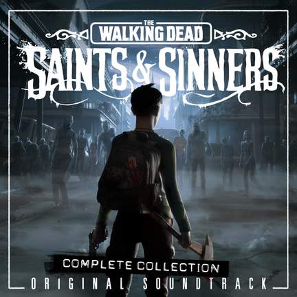 The Walking Dead: Saints & Sinners