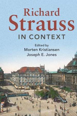 Richard Strauss in Context