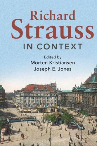 Richard Strauss in Context