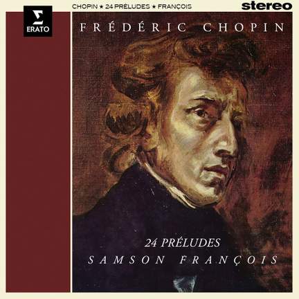 Chopin: 24 Préludes, Op. 28