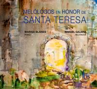 Melólogos en Honor de Santa Teresa