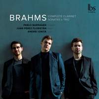 Brahms: Complete Clarinet Sonatas & Trio